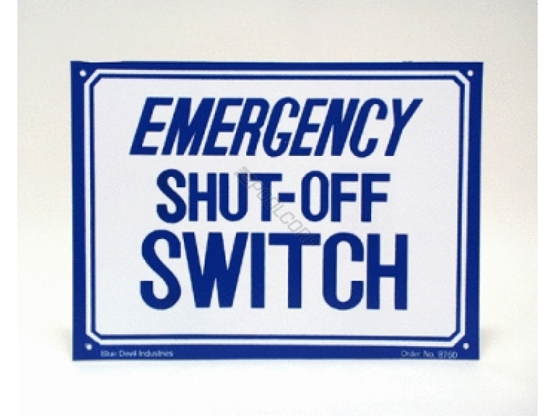 POOL360 12"X9" EMERGENCY SHUTOFF SWITCH SIGN